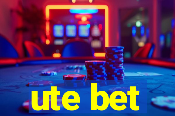 ute bet